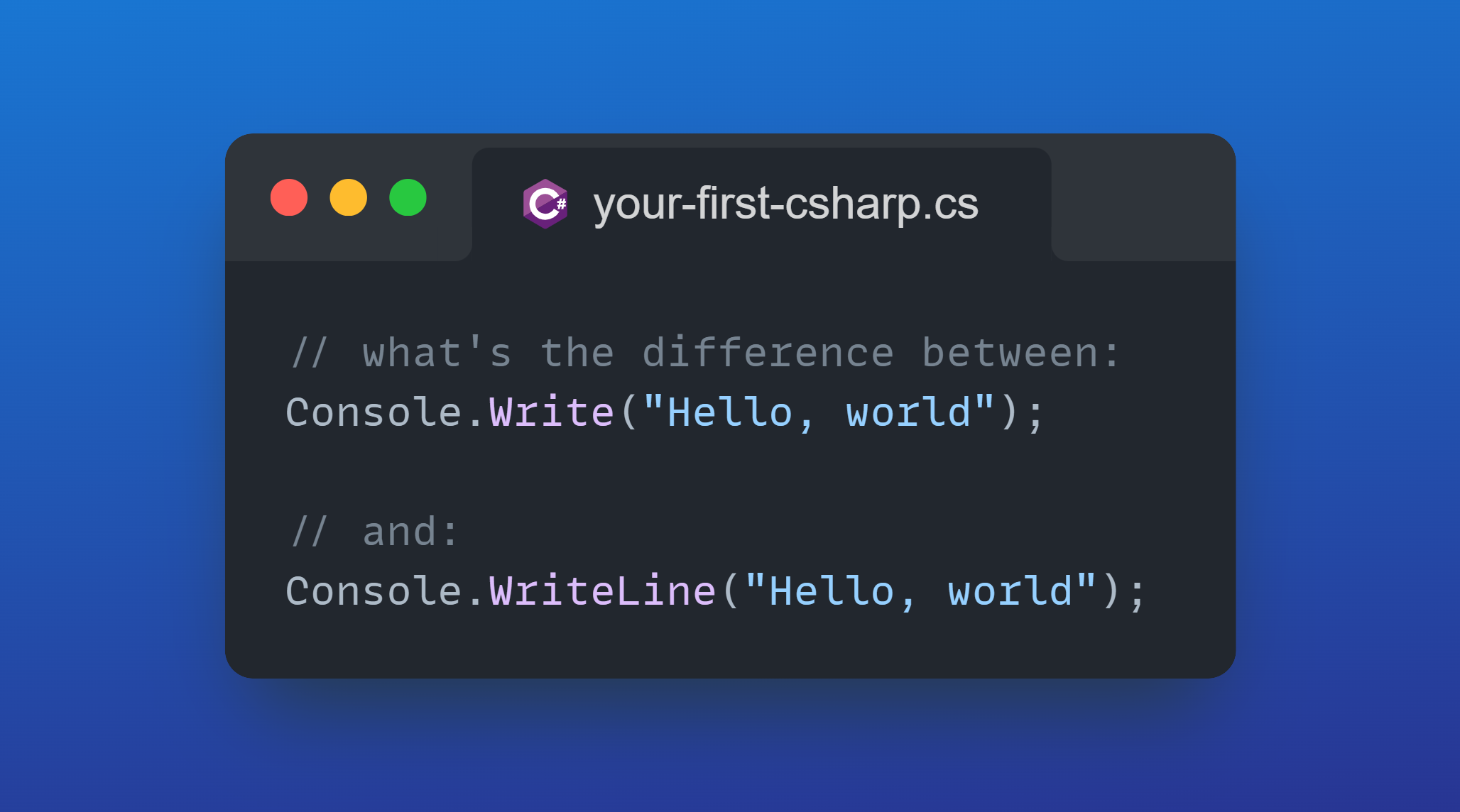 Write Your First C# Code